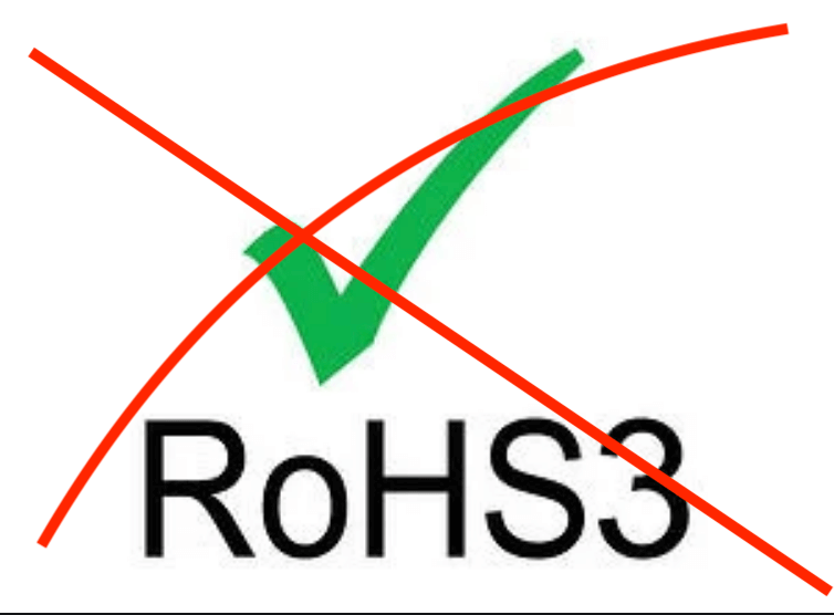 RoHS 3  Officially Does Not Exist